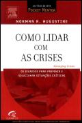 Como Lidar com as Crises