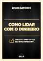Como Lidar Com O Dinheiro - Preview