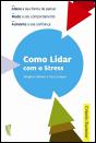 Como Lidar com o Stress - Preview
