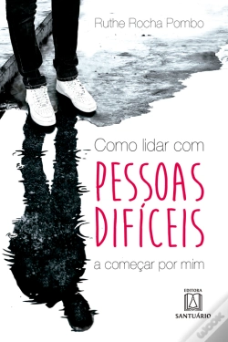 Capa do artigo Como Lidar Com Pessoas Difíceis
