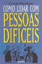 Como Lidar com Pessoas Difíceis - Preview