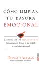 Cómo Limpiar Tu Basura Emocional - Preview