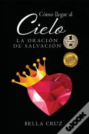 Como Llegar Al Cielo