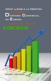 Capa do artigo Cómo Llevar A La Práctica Una Adecuada Defensa Comercial En Europa