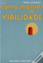 Como Manter a Virilidade