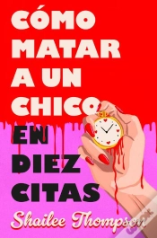 Capa do artigo Cómo Matar A Un Chico En Diez Citas