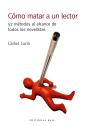 Cómo Matar A Un Lector - Preview