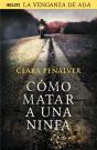 Cómo Matar A Una Ninfa (Ada Levy 1) - Preview