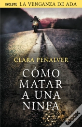 Cómo Matar A Una Ninfa (Ada Levy 1)