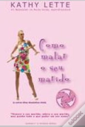 Capa do artigo Como Matar o seu Marido