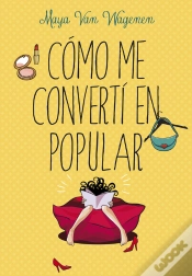 Capa do artigo Cómo Me Convertí En Popular