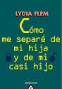 Como Me Separe De Mi Hija Y De Mi Casi Hijo  - Preview