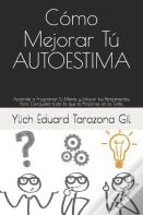 Como Mejorar Tu Autoestima