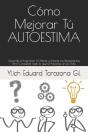 Como Mejorar Tu Autoestima - Preview