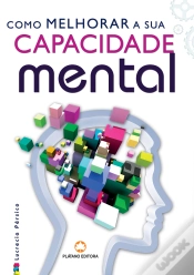 Capa do artigo Como Melhorar a sua Capacidade Mental