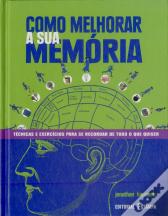 Como Melhorar a Sua Memória