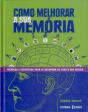 Como Melhorar a Sua Memória - Preview
