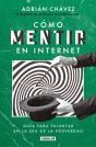 Cómo Mentir En Internet - Preview