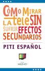 Cómo Mirar La Tele Sin Sufrir Efectos Secundarios - Preview