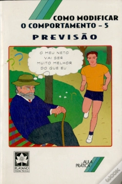 Capa do artigo Como Modificar o Comportamento - 5 Previsão