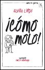 ¡Cómo Molo! - Preview