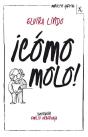 ¡Cómo Molo! - Preview
