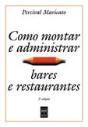 Como Montar e Administrar Bares e Restaurantes - Preview