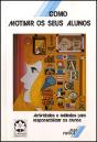 Como Motivar os Seus Alunos - Preview