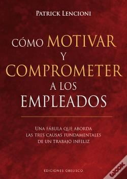 Capa do artigo Cómo Motivar Y Comprometer A Los Empleados