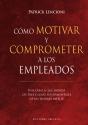Cómo Motivar Y Comprometer A Los Empleados - Preview