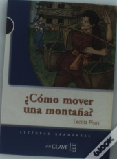 Como Mover Una Montaña (