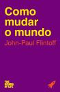 Como Mudar o Mundo - Preview