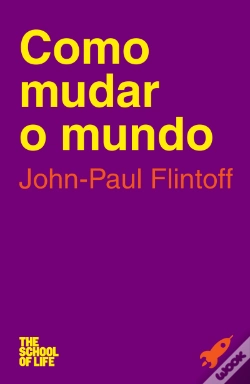 Capa do artigo Como Mudar o Mundo