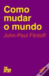 Capa do artigo Como Mudar o Mundo