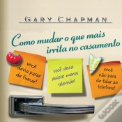 Capa do artigo Como Mudar O Que Mais Irrita No Casamento