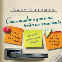 Capa do artigo Como Mudar O Que Mais Irrita No Casamento