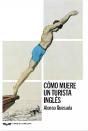 Como Muere Un Turista Ingles - Preview