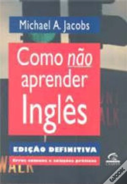 Capa do artigo Como Não Aprender Inglês
