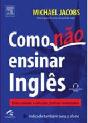 Como Não Ensinar Inglês - Preview