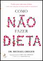 Como Não Fazer Dieta - Preview