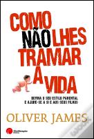 Como Não Lhes Tramar a Vida