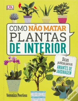 Capa do artigo Como não Matar Plantas de Interior