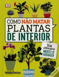 Capa do artigo Como Não Matar Plantas de Interior
