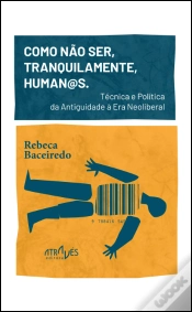 Capa do artigo Como Não Ser, Tranquilamente, Human@s