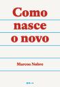 Como Nasce O Novo - Preview