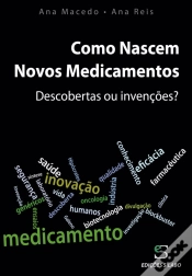 Capa do artigo Como Nascem Novos Medicamentos