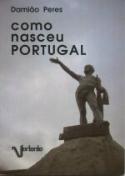 Como Nasceu Portugal