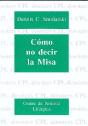 Cómo No Decir La Misa - Preview
