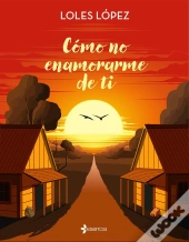 Cómo No Enamorarme De Ti