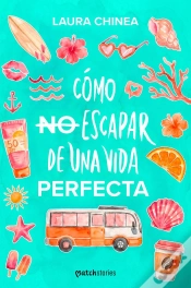 Capa do artigo Como No Escapar De Una Vida Perfecta